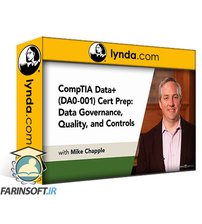 کورس یادگیری مباحث CompTIA Data+ (DA0-001) : مدیریت داده ها و کنترل کیفیت آن ها