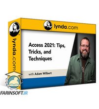 Access 2021: نکات، ترفندها و تکنیک ها