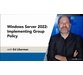 ویندوز سرور 2022: استفاده از Group Policy 1