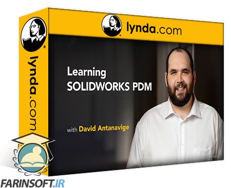 آموزش مدیریت اطلاعاتی محصولات بوسیله SOLIDWORKS PDM