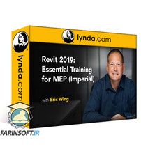 آموزش Revit 2019 ویژه امور مکانیک ، برق و لوله کشی ( Imperial )