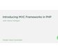 آموزش کامل کار با فریمورک های MVC در زبان PHP 3