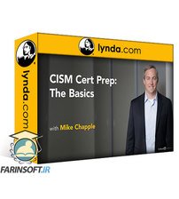 دوره یادگیری CISM Cert Prep: The Basics