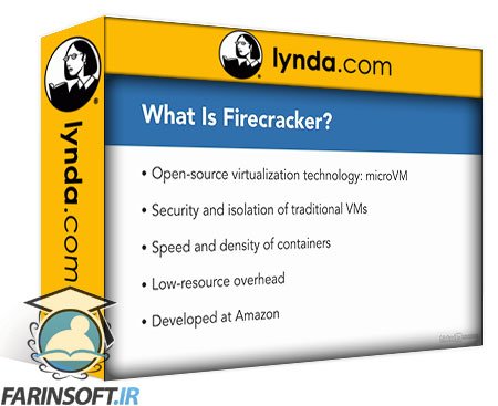 آموزش مدیریت ماشین های مجازی Serverless بوسیله Firecracker
