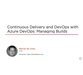فیلم یادگیری Continuous Delivery and DevOps with Azure DevOps: Managing Builds 3