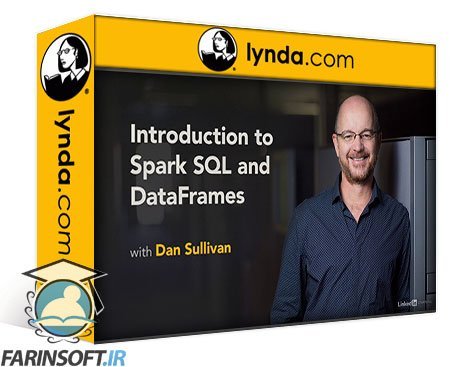 دوره یادگیری کامل Spark SQL, DataFrames