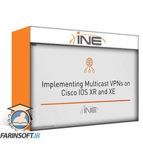 فیلم یادگیری ﻿Implementing Multicast VPNs on Cisco IOS XR and XE