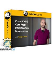 فیلم یادگیری Cisco ICND2 Cert Prep: Infrastructure Maintenance