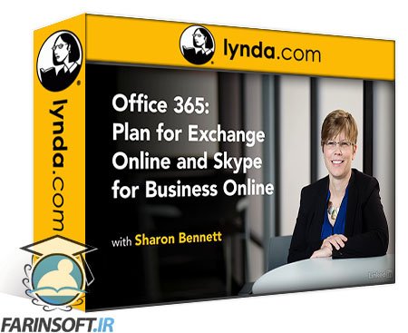 فیلم یادگیری Office 365: Plan for Exchange Online and Skype for Business Online