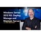 فیلم یادگیری Windows Server 2012 R2: Deploy Manage and Maintain Servers 2