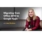 آموزش مهاجرت از Office 2010 به Google Apps 5