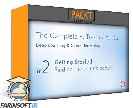 آموزش انجام پروژه های Deep Learning و Computer Vision با PyTorch
