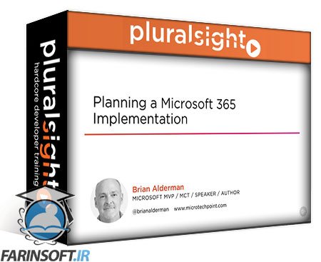 آموزش برنامه ریزی برای پیاده سازی Microsoft 365