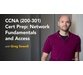 کورس آموزشی CCNA (200-301) Cert Prep: Network Fundamentals and Access 2