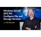 آموزش جامع Windows Server 2012 R2: Configure File Services 2