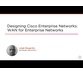 فیلم یادگیری Designing Cisco Enterprise Networks: WAN for Enterprise Networks 1