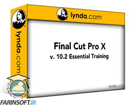 فیلم یادگیری کامل Final Cut Pro 10.2.x