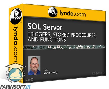 فیلم یادگیری SQL Server: Triggers Stored Procedures and Functions