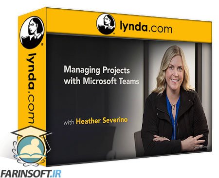 آموزش مدیریت پروزه ها بوسیله Microsoft Teams