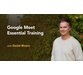 فیلم یادگیری کامل Google Meet 2
