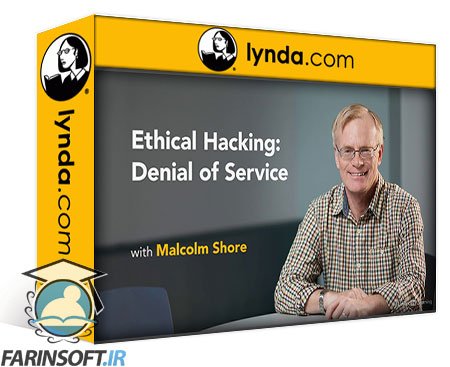 کورس یادگیری کامل Ethical Hacking: Denial of Service
