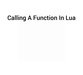 آموزش مبانی برنامه نویسی به زبان Lua 2