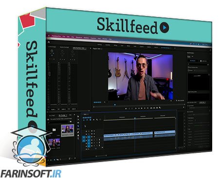 آموزش تکنیک های بهره وری زمان در ادیت ویدیوها با Premiere Pro