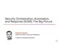 فیلم یادگیری Security Orchestration Automation And Response Soar 3