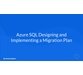 Azure SQL : طراحی و اجرای یک برنامه مهاجرت 6