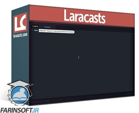ساخت برنامه های مدرن Laravel با استفاده از Inertia.js